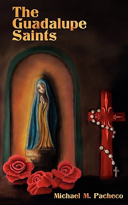 Image for The Guadalupe Saints