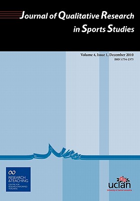 Journal of Qualitative Research in Sports Studies Vol 4 Issue 1