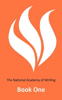The National Academy of Writing: Book one
