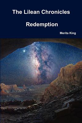 The Lilean Chronicles: Redemption