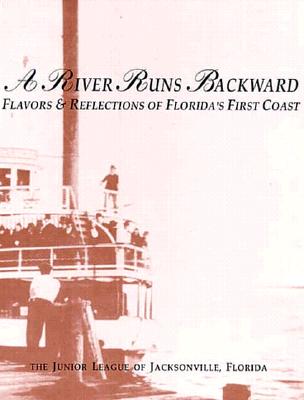 Image for A River Runs Backward A River Runs Backward
