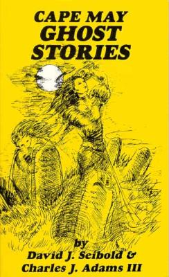 Cape May Ghost Stories