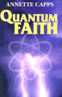 Image for Quantum Faith Quantum Faith