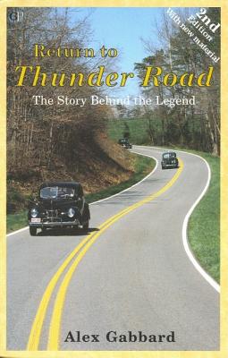 Image for Return to Thunder Road: The Story Behind the Legend, Second Edition
