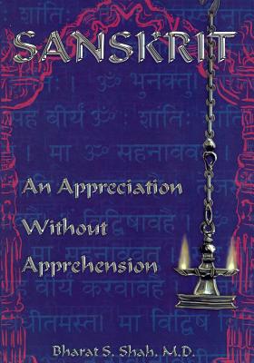 Image for Sanskrit: An Appreciation Without Apprehension