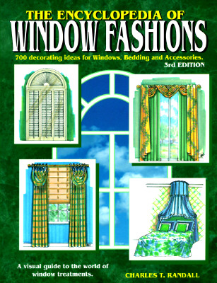 The Encyclopedia of Window Fashions