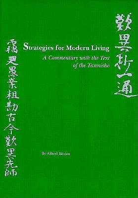 Strategies for Modern Living: A commentary with the Text of the Tannisho