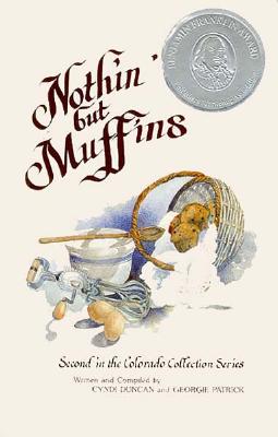 Image for Nothin' but Muffins (Colorado Collection Series)