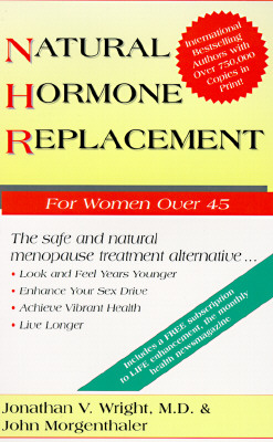 Image for Natural Hormone Replacement: The Safe and Natural Menopause Treaatment Alternative...