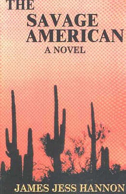 The Savage American
