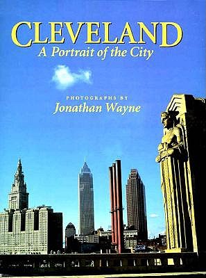 Cleveland a Portrait of the City