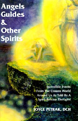 Angels, Guides & Other Spirits