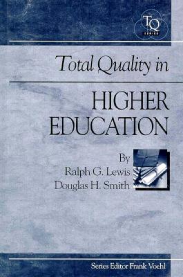 Total Quality in Higher Education