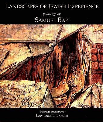 Landscapes of Jewish Experience: Paintings (TAUBER INSTITUTE FOR THE STUDY OF EUROPEAN JEWRY SERIES)