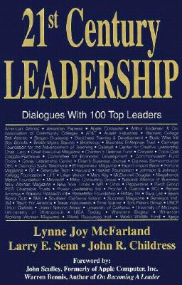 21st Century Leadership: Dialogues With 100 Top Leaders