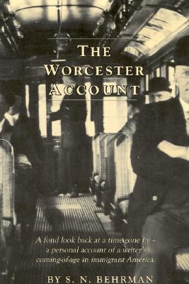 The Worcester Account [Paperback] Behrman, S. N.