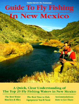 Guide to Fly Fishing in New Mexico