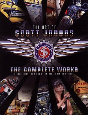 Art of Scott Jacobs: The Complete Works