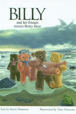 Billy & His Friends Rescue Betsy Bear