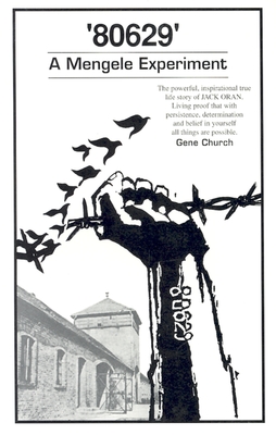 Image for 80629: A Mengele Experiment