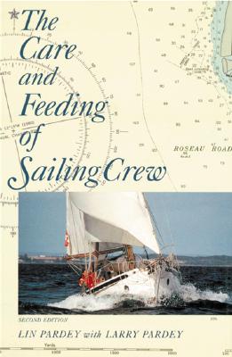 The Care and Feeding of Sailing Crew