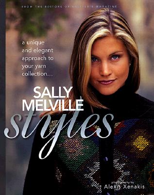 Sally Melville Styles: A Unique and Elegant Approach for Your Yarn Collection
