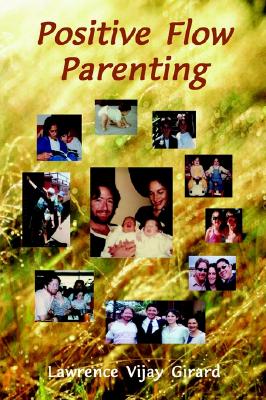 Positive Flow Parenting