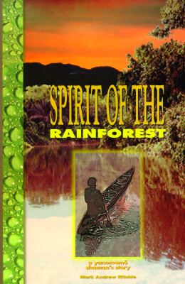 Spirit of the Rainforest