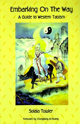 Embarking on the Way: A Guide to Western Taoism
