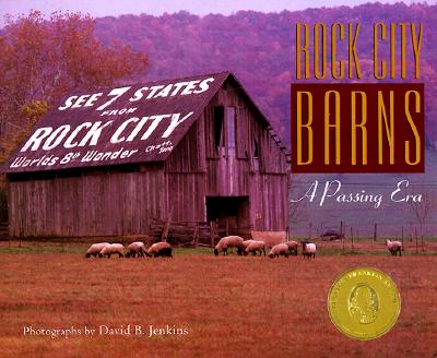 Image for Rock City Barns: A Passing Era Rock City Barns: A Passing Era
