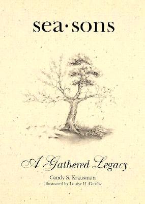 Seasons: A Gathered Legacy