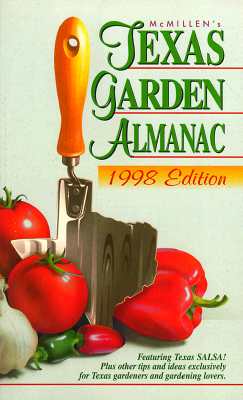 McMillen's Texas Garden Almanac (1998 Edition)