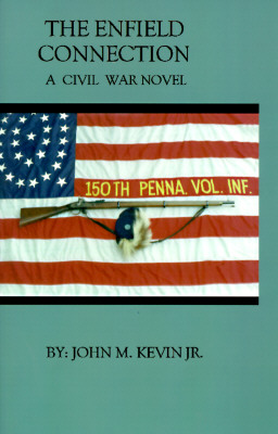 The Enfield Connection: A Civil War Novel [SIGNED]