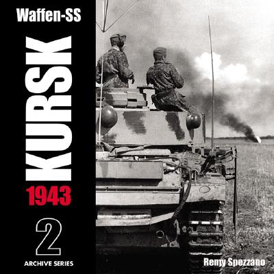 Waffen-Ss: Kursk 1943