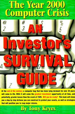 The Year 2000 Computer Crisis An Investor's Survival Guide