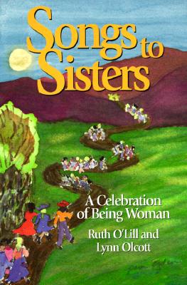 Songs to Sisters: A Celebration of Being Woman