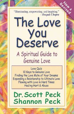 Image for The Love You Deserve: A Spiritual Guide to Genuine Love