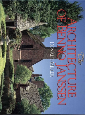 Image for The Architecture of Benno Janssen The Architecture of Benno Janssen