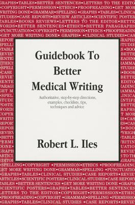 Guidebook to Better Medical Writing