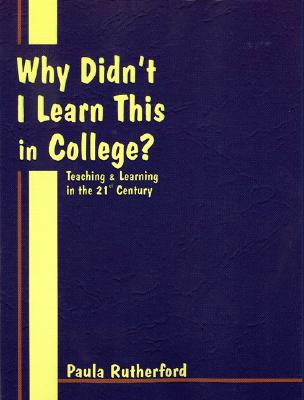 Why Didn't I Learn This in College