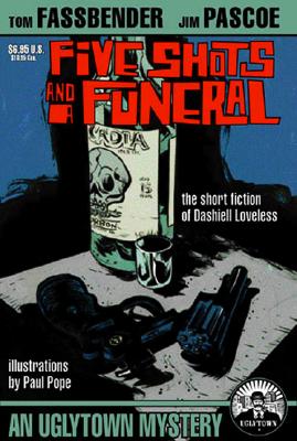 Five Shots and a Funeral
