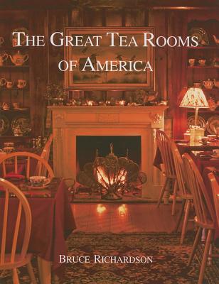 The Great Tea Rooms of America [SIGNED]