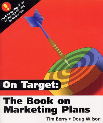 Image for On Target : The Book on Marketing Plans On Target : The Book on Marketing Plans