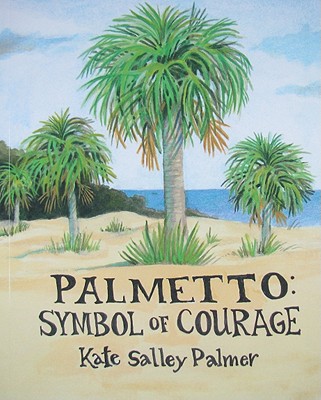 Image for PALMETTO: SYMBOL OF COURAGE