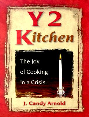 Image for Y2Kitchen: The Joy of Cooking in a Crisis