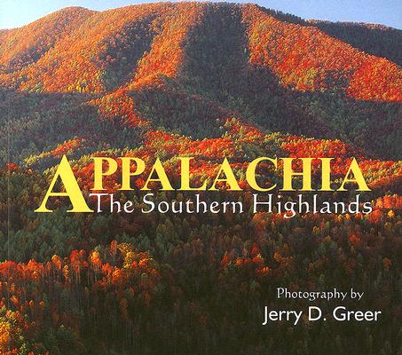 Image for Appalachia: The Southern Highlands (Appalachia Landscapes)