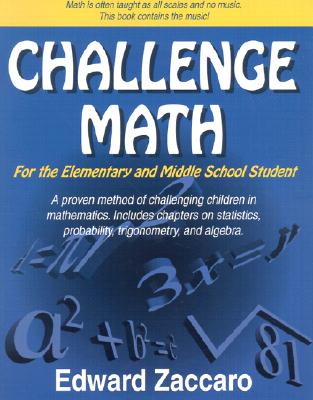 Challenge Math for the Elementary & Middle School Student