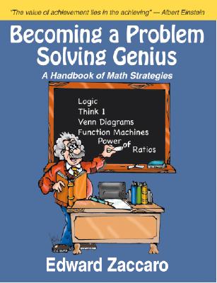Becoming a Problem Solving Genius: A Handbook of Math Strategies
