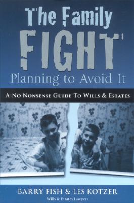Image for The Family Fight: Planning to Avoid it