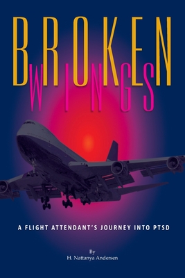 Broken Wings: A Flight Attendant's Journey